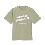 UNA MÁS POR FAVOR TEE
